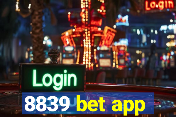 8839 bet app